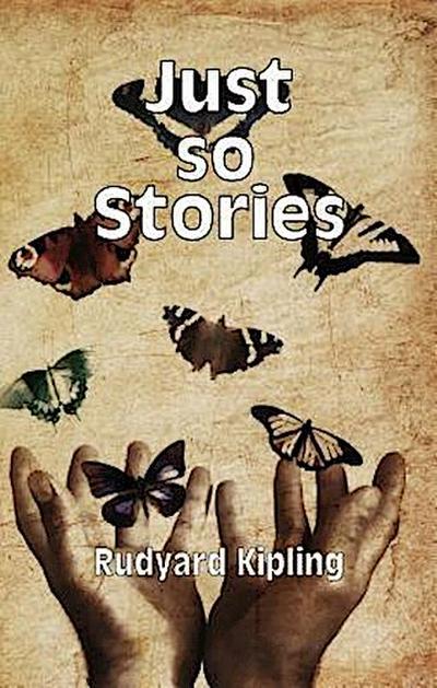 Just so Stories