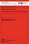 Der Fall Russland: Wegmarken eines Machtwechsels