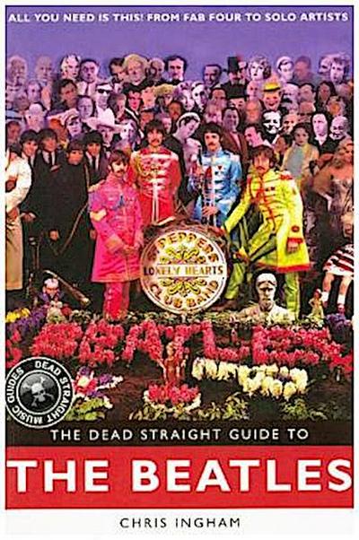 The Dead Straight Guide To The Beatles