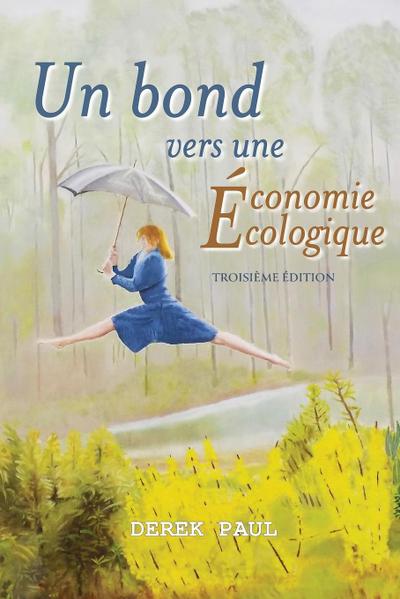 Un bond vers une Économie Écologique