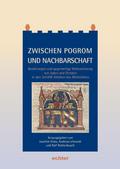 Zwischen Pogrom und Nachbarschaft