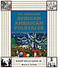 The Annotated African American Folktales (The Annotated Books)