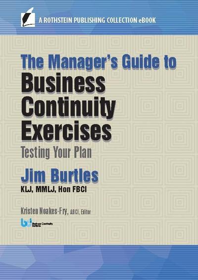 The Manager’s Guide to Business Continuity Exercises