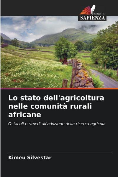 Lo stato dell’agricoltura nelle comunità rurali africane