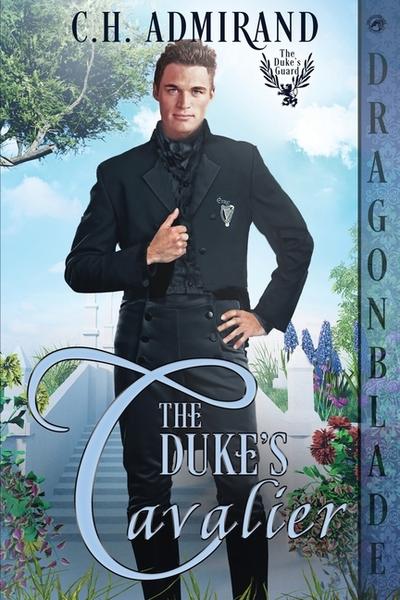 The Duke’s Cavalier