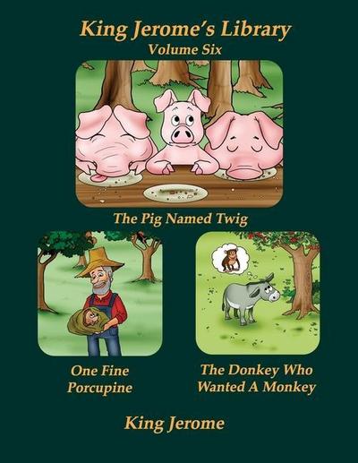 King Jerome’s Library, Volume Six