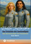 Stella Justintime - Das Geheimnis des Sonnenhügels von Susanne Stern | Ebook