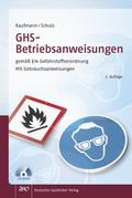 GHS - Betriebsanweisungen  gemäß § 14 Gefahrstoffverordnung
