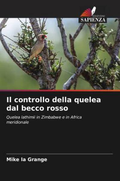 Il controllo della quelea dal becco rosso