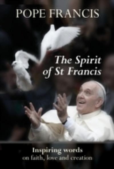 Spirit of St Francis