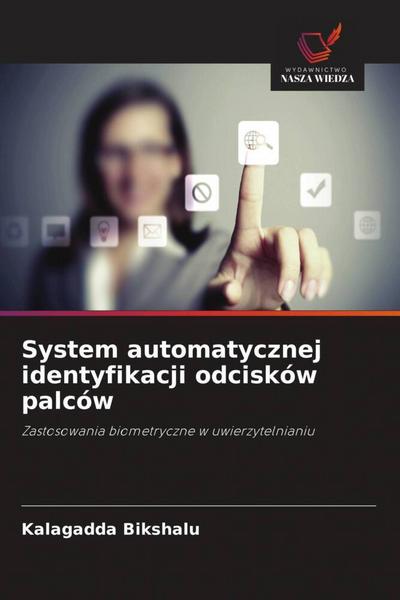 System automatycznej identyfikacji odcisków palców