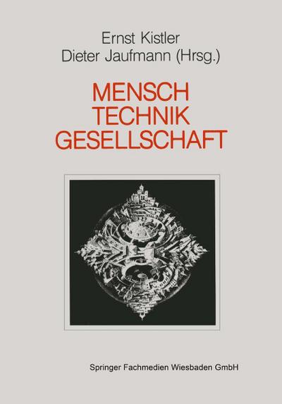 Mensch - Gesellschaft Technik
