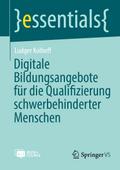 Digitale Bildungsangebote für die Qualifizierung s