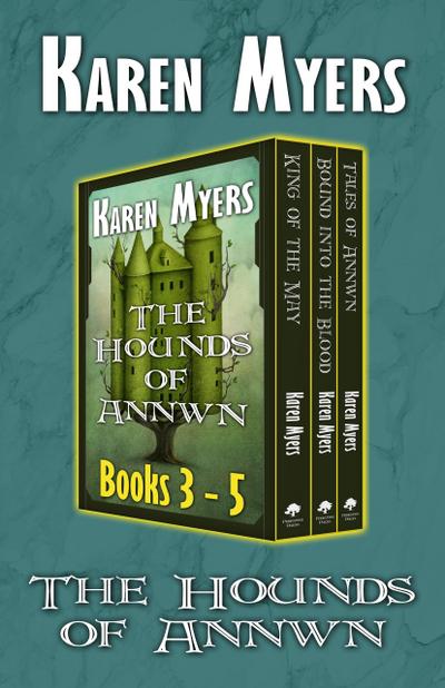 The Hounds of Annwn (3-5)