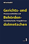 Gerichts- und Behördendolmetschen