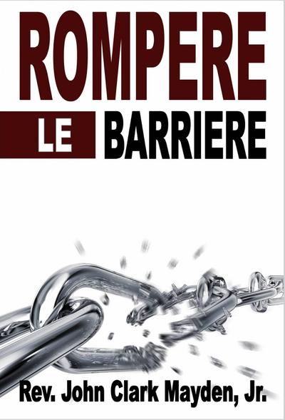 Rompere le Barriere
