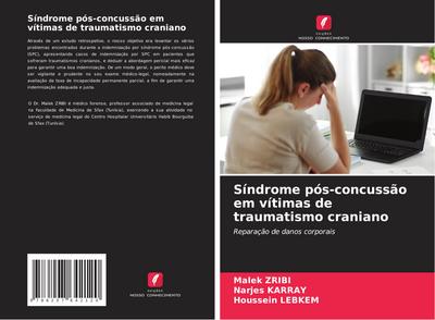 Síndrome pós-concussão em vítimas de traumatismo craniano