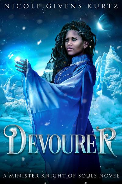Devourer: A Minister Knight Novel (A Minister Knights of Souls, #2)