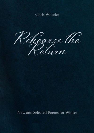 Rehearse the Return