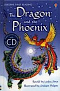 The Dragon and the Phoenix [Book with CD] (First Reading Series 2)