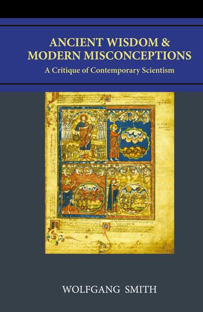 Ancient Wisdom and Modern Misconceptions