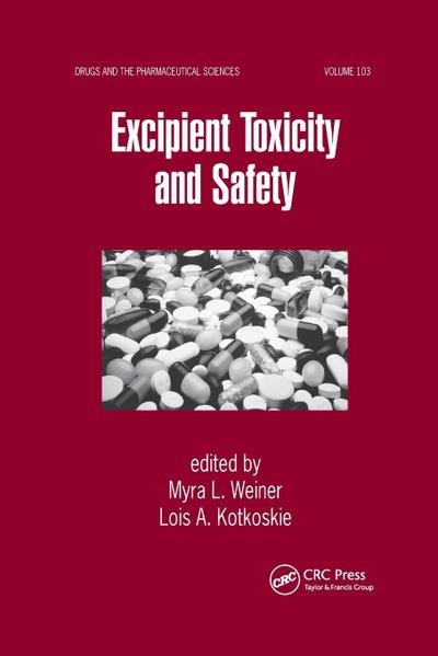 Excipient Toxicity and Safety