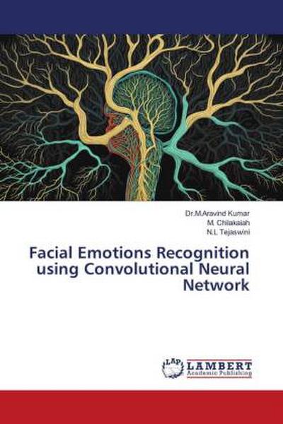 Facial Emotions Recognition using Convolutional Neural Network