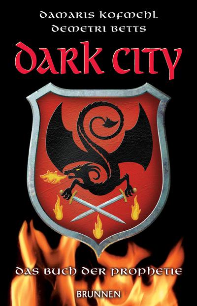 Dark City 1: Das Buch der Prophetie