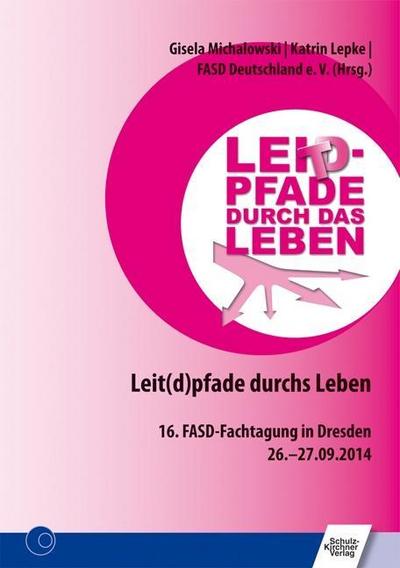 Leit(d)pfade durch das Leben