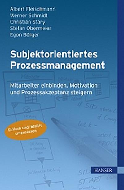 Subjektorientiertes Prozessmanagement