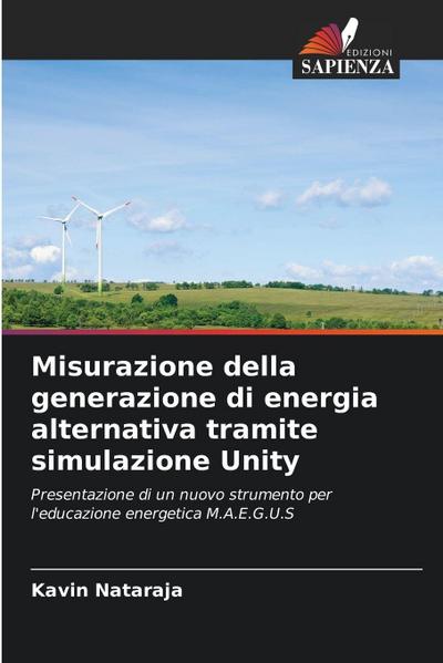 Misurazione della generazione di energia alternativa tramite simulazione Unity