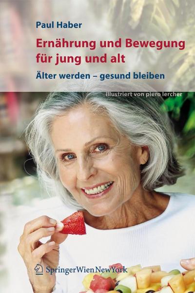 Ernährung und Bewegung für jung und alt