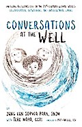 Conversations at the Well