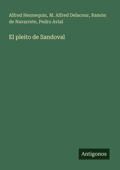 El pleito de Sandoval
