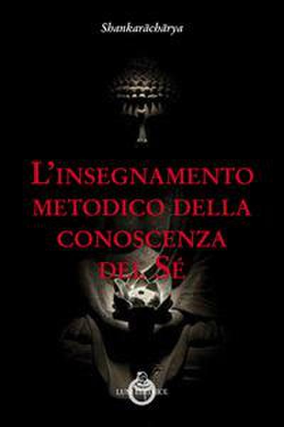 L’ insegnamento metodico della conoscenza del sé