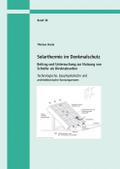 Solarthermie im Denkmalschutz.Beitrag und Untersuchung zur Nutzung von Schiefer als Direktabsorber