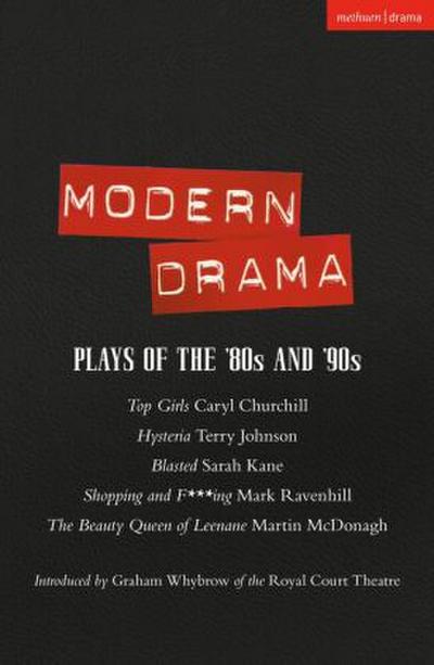 Modern Drama: Plays of the ’80s and ’90s