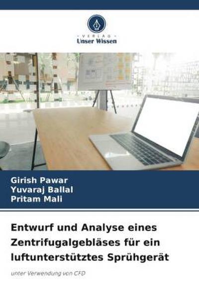 Entwurf und Analyse eines Zentrifugalgebläses für ein luftunterstütztes Sprühgerät