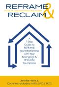 REFRAME & RECLAIM