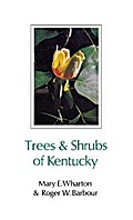 Trees and Shrubs of Kentucky