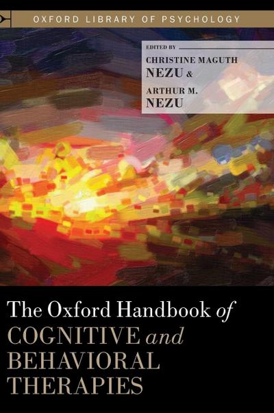 Oxford Handbook of Cognitive and Behavioral Therapies