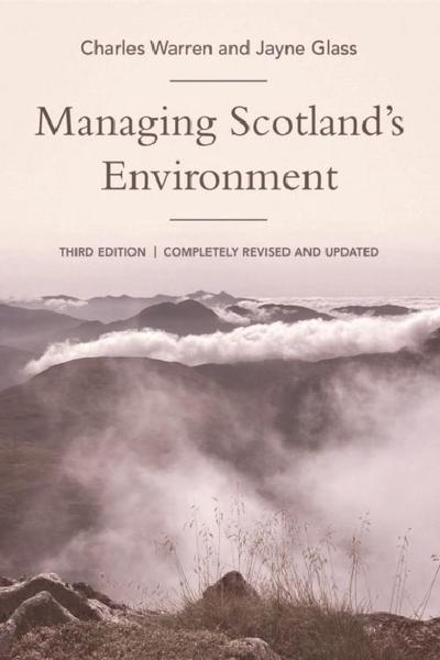Managing Scotland’s Environment