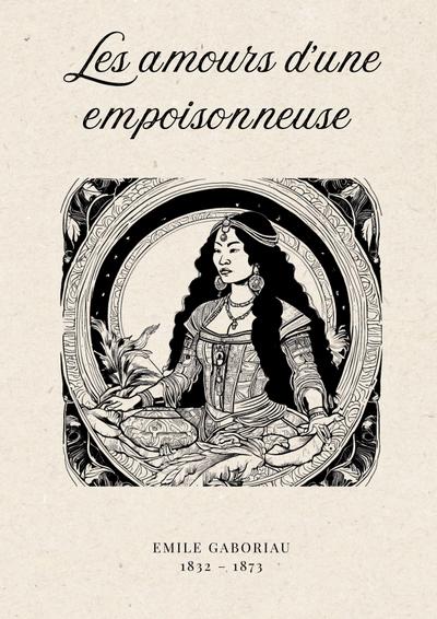 Les amours d’une empoisonneuse