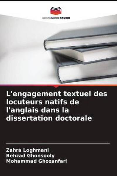 L’engagement textuel des locuteurs natifs de l’anglais dans la dissertation doctorale