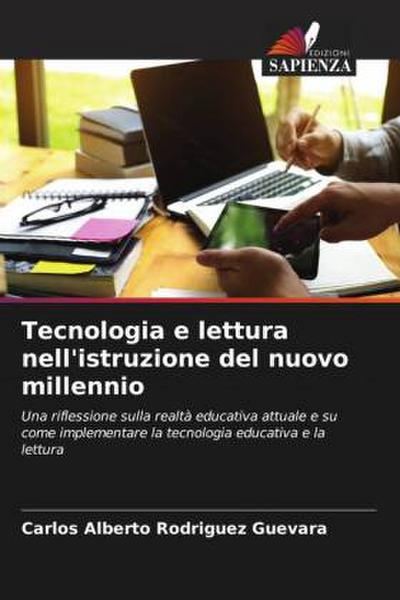 Tecnologia e lettura nell’istruzione del nuovo millennio