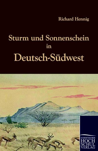 Sturm und Sonnenschein in Deutsch-Südwest