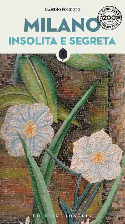Milano insolita e segreta