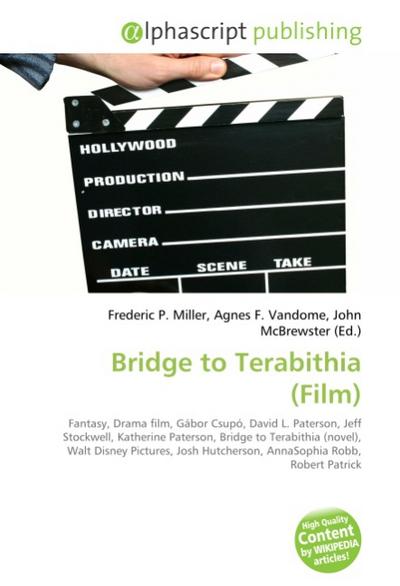 Bridge to Terabithia (Film) - Frederic P. Miller