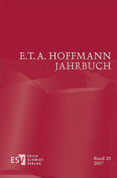 E.T.A. Hoffmann-Jahrbuch 2017