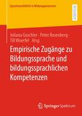 Empirische Zugänge zu Bildungssprache und bildungs